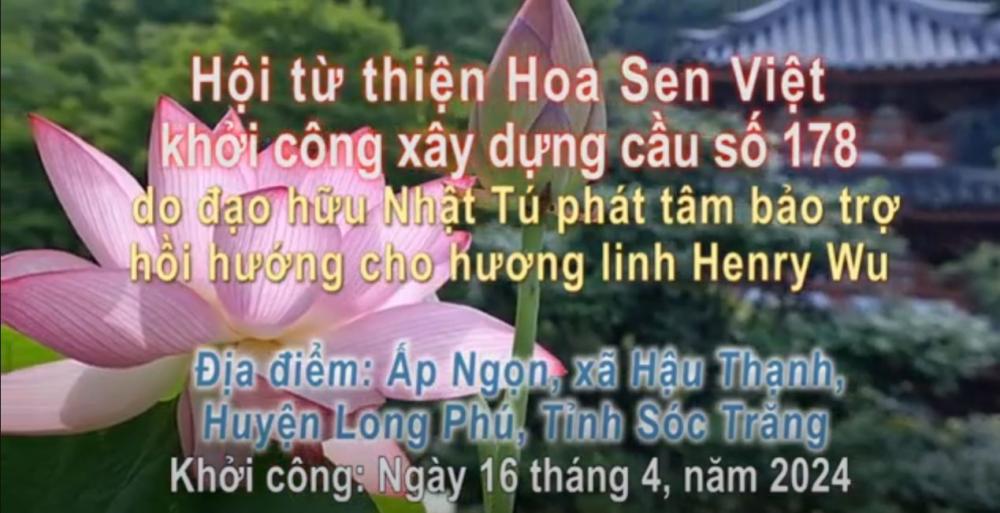 [2024.04.16] Khởi công xây cầu 178 do ĐH Nhật Tú hồi hướng cho HL Henry Wu |Sóc Trăng