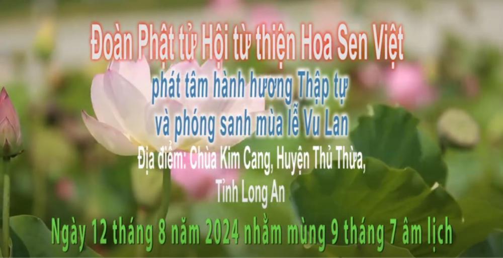 [2024.08.12] Phát tâm hành hương Thập tự và phóng sanh mùa lễ Vu Lan